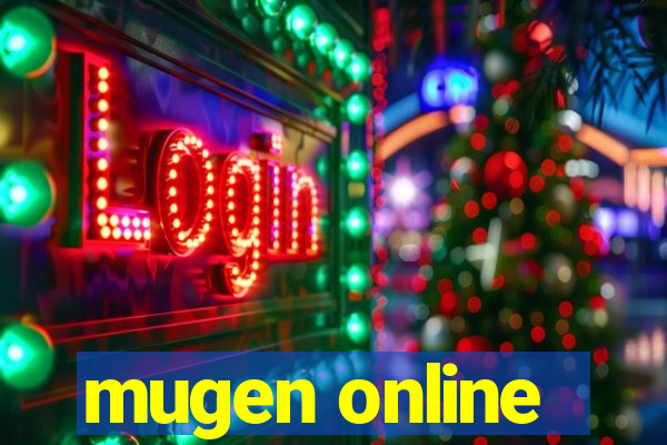 mugen online